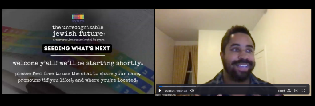 A screenshot of our final conversation during the Unrecognizable Future. A black slide can be seen on the left side of the screen which reads, "Seeding What's Next: Welcome, y'all! We'll be starting shortly." On the right side is a still image of our host Maggid Marques Hollie, smiling and looking off to the side of the camera.
